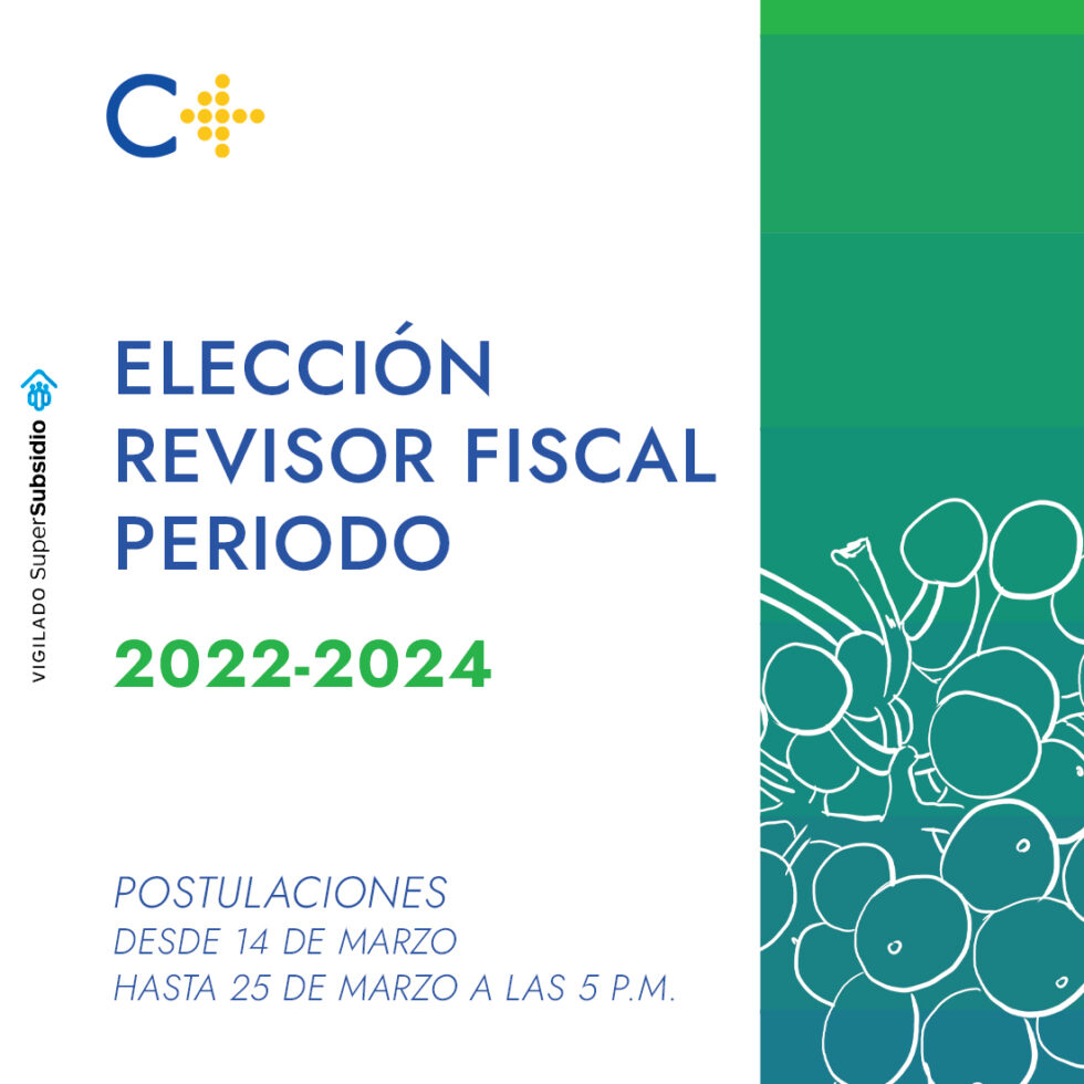 Convocatoria Elección Revisor Fiscal Periodo 2022 2024 Cafamaz